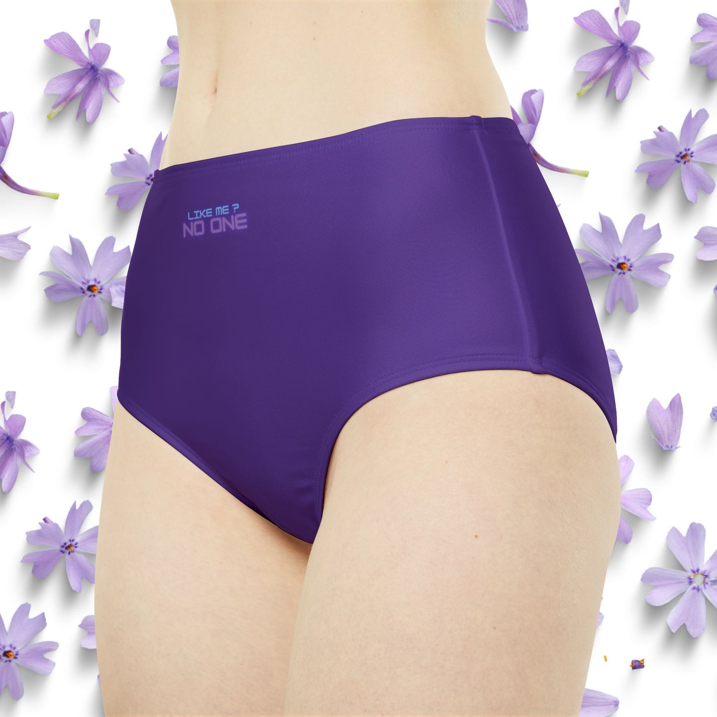 High Waist Women's Bikini Bottom - Like Me? No One