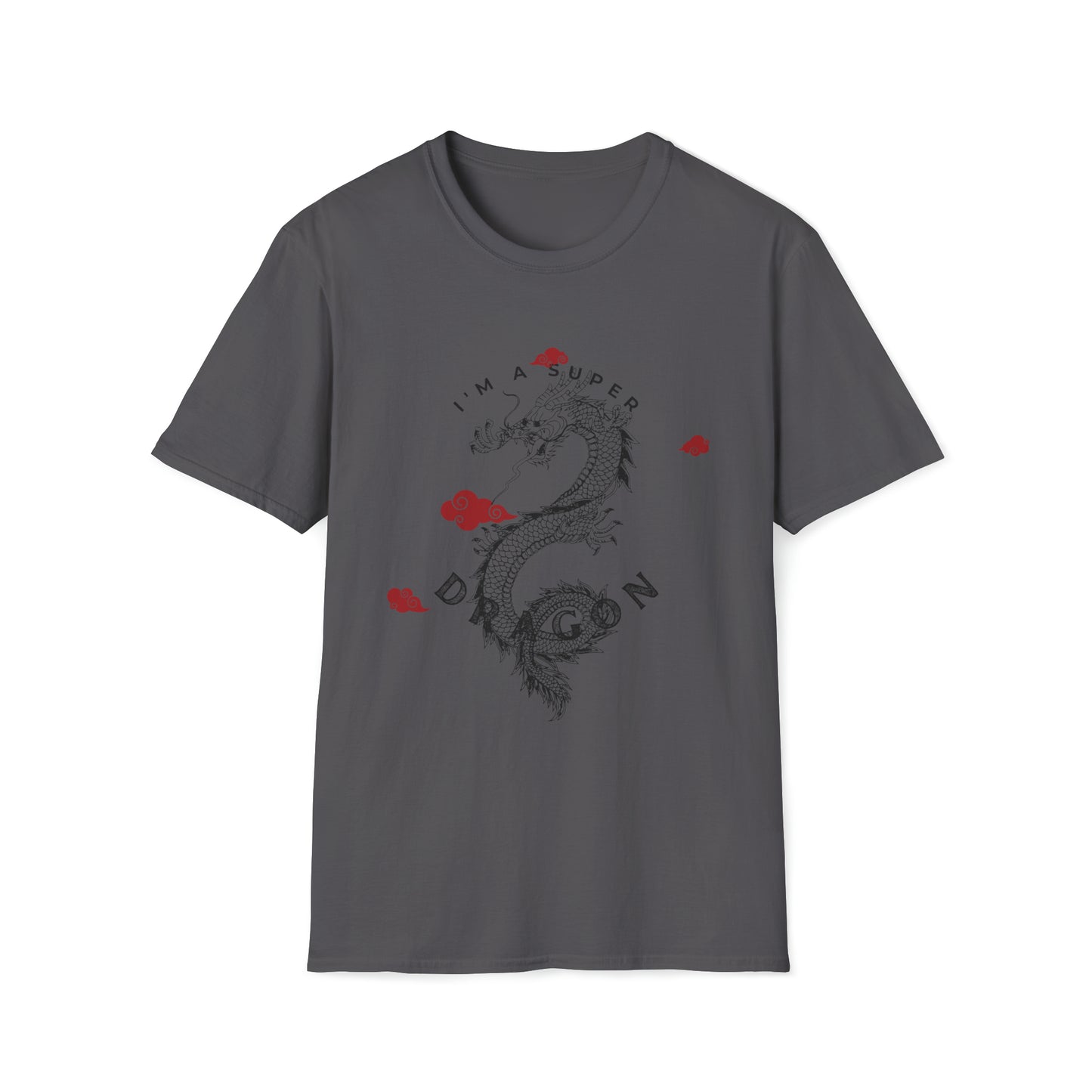 I'M A super DRAGON T-Shirt