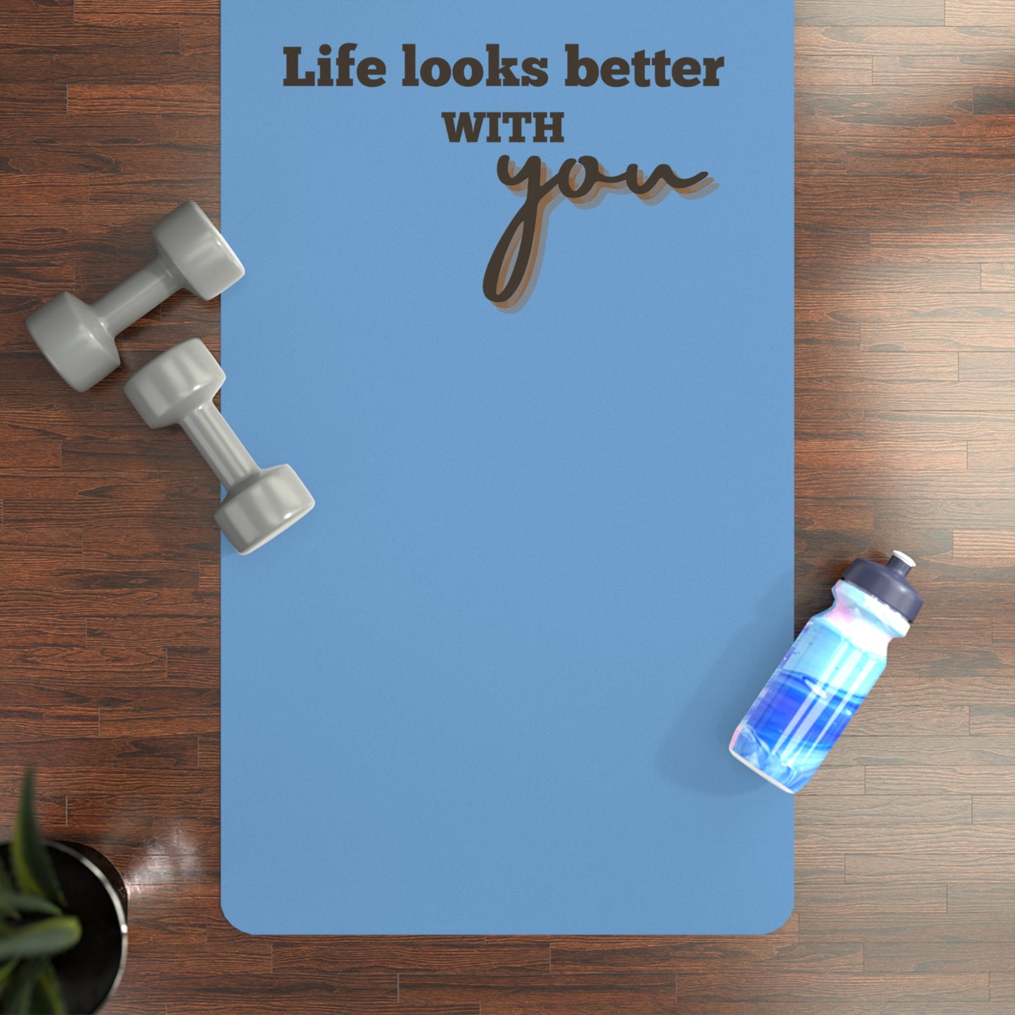 Better With You Yoga Mat