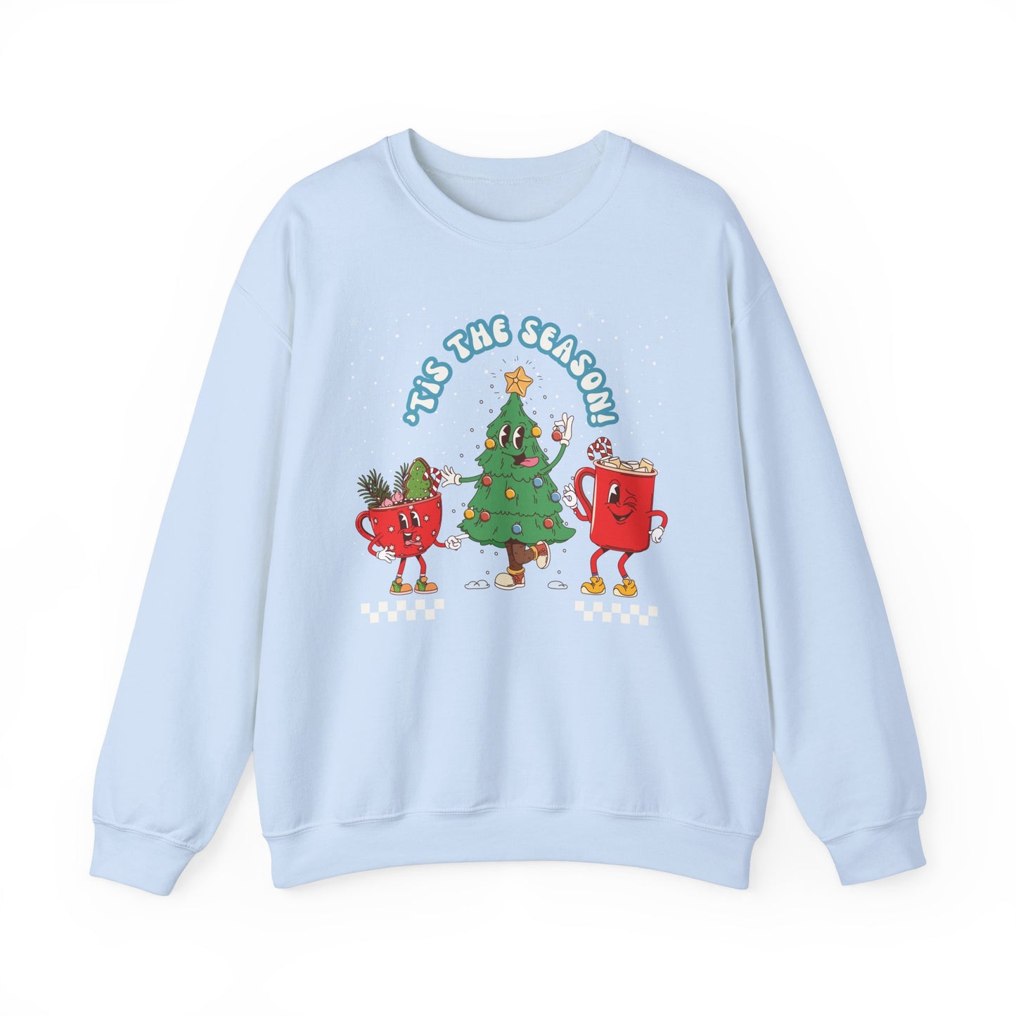 it's the Season -Unisex  Sweatshirt Christmas