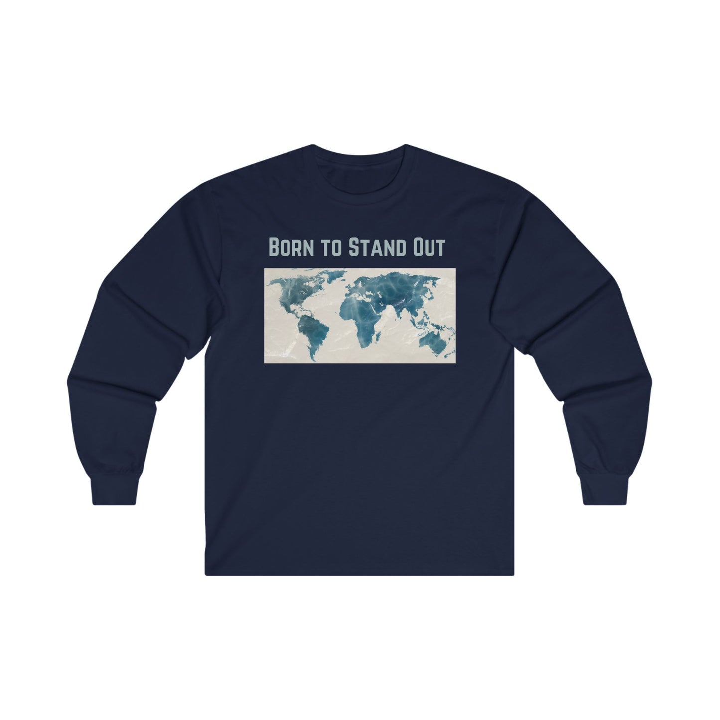 Born to Stand out Men's Long Sleeve T-Shirt