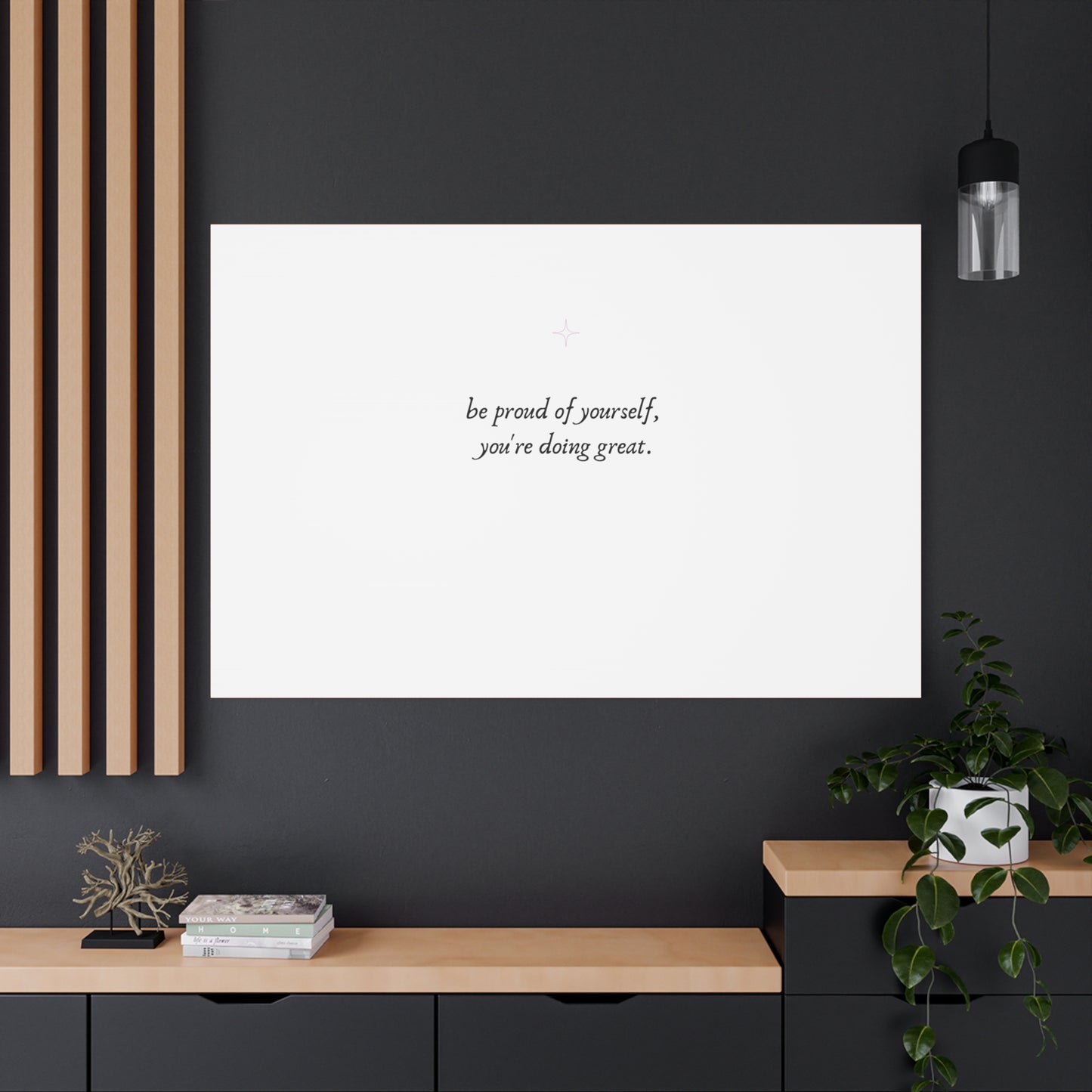 Proud of Yourself Wall Decor Canvas