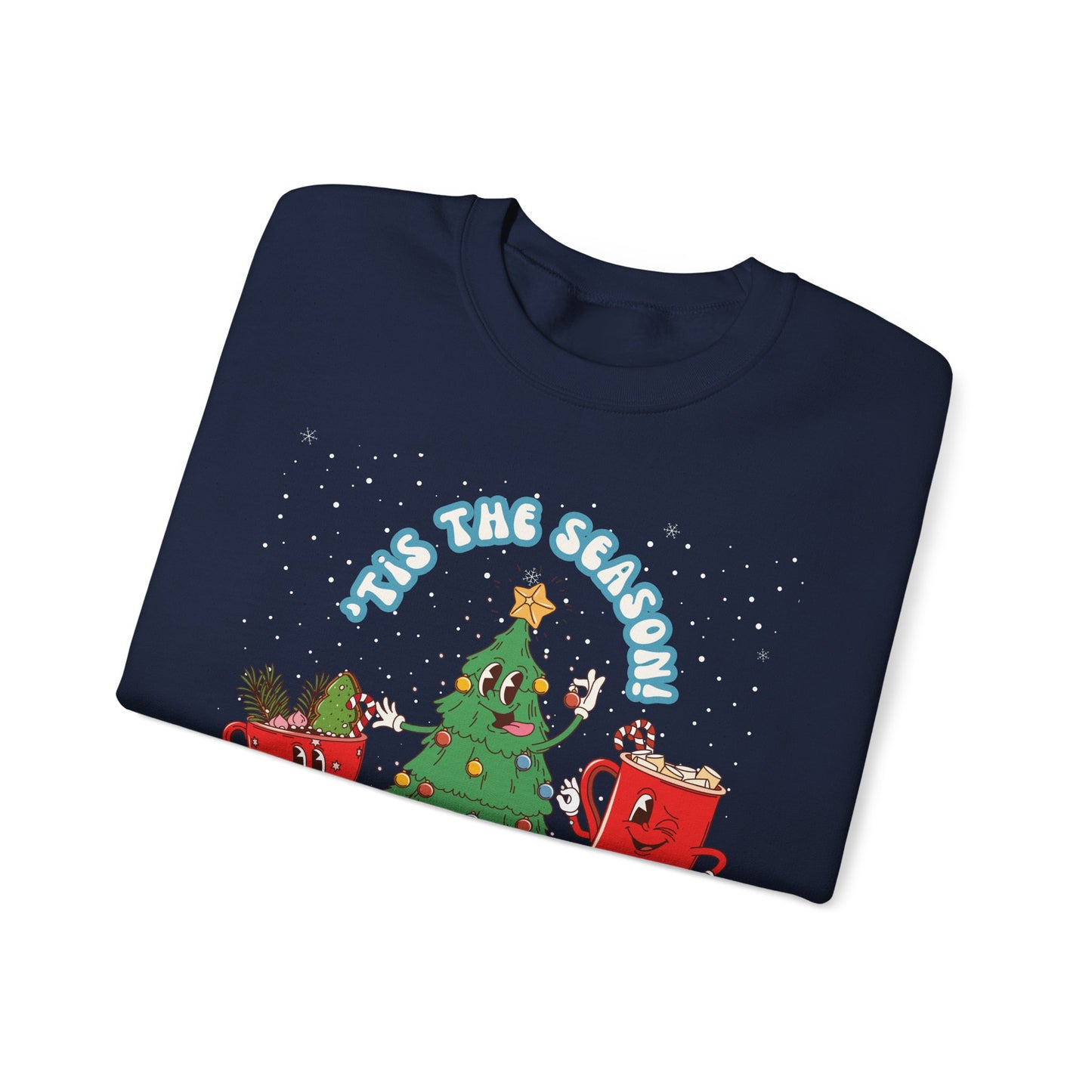 it's the Season -Unisex  Sweatshirt Christmas