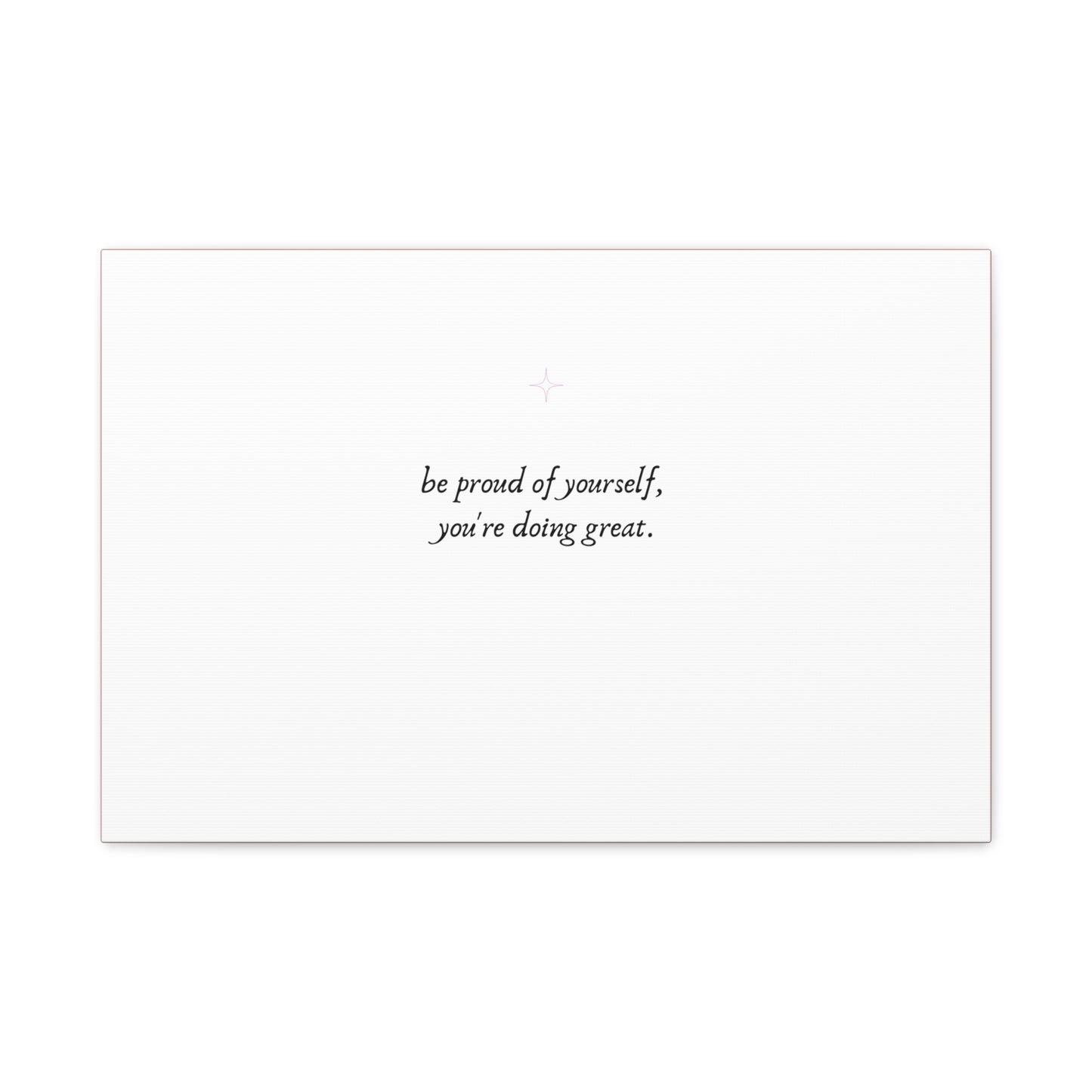 Proud of Yourself Wall Decor Canvas