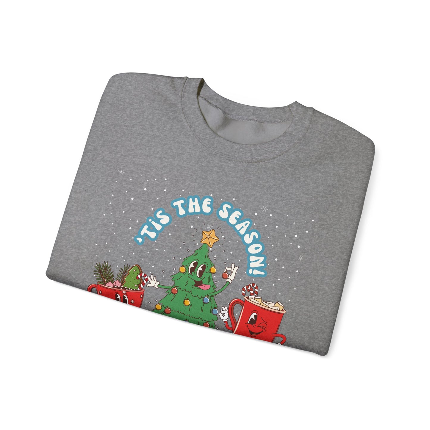 it's the Season -Unisex  Sweatshirt Christmas