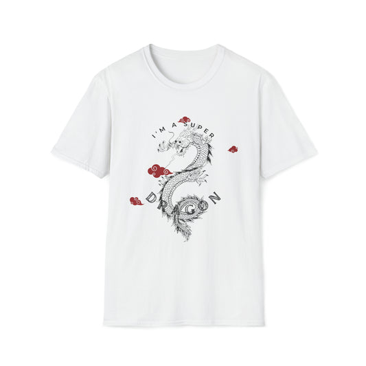 I'M A super DRAGON T-Shirt