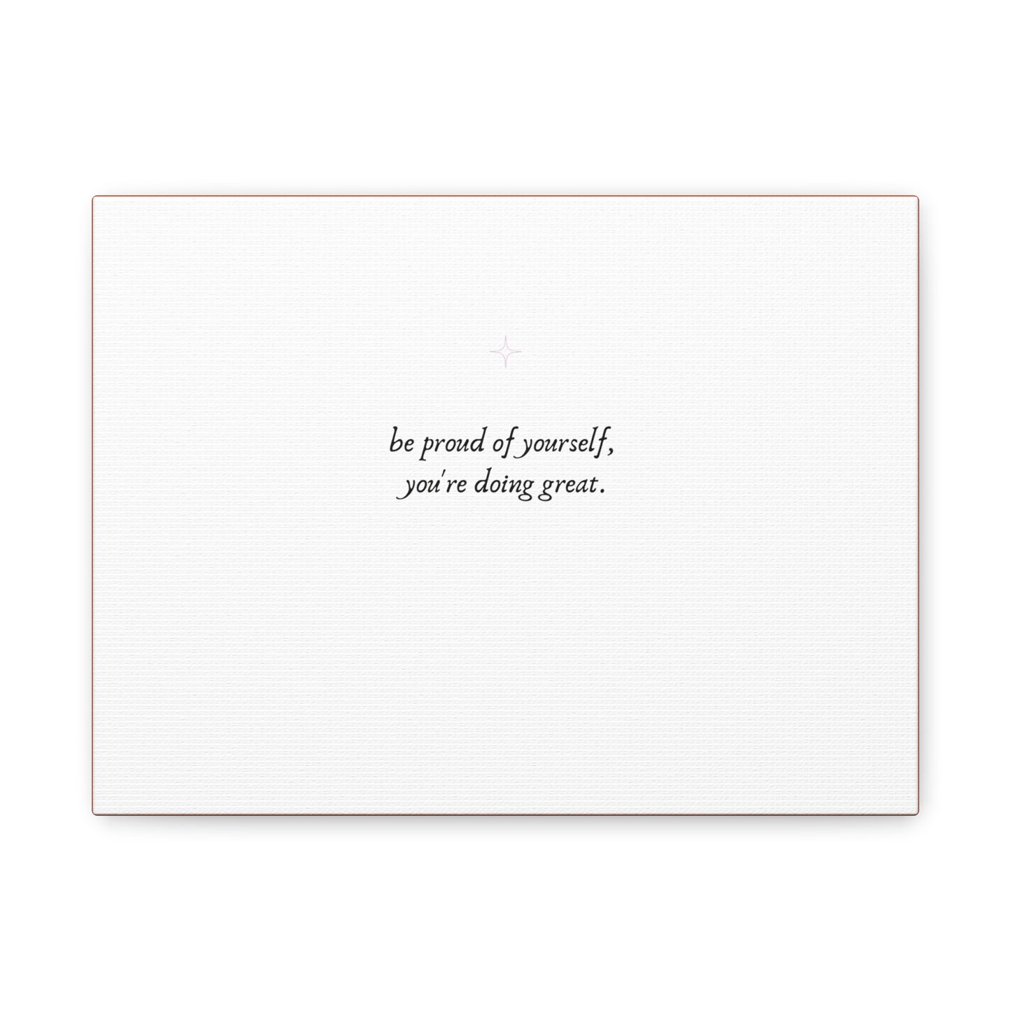 Proud of Yourself Wall Decor Canvas